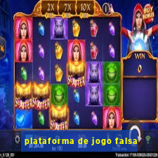 plataforma de jogo falsa